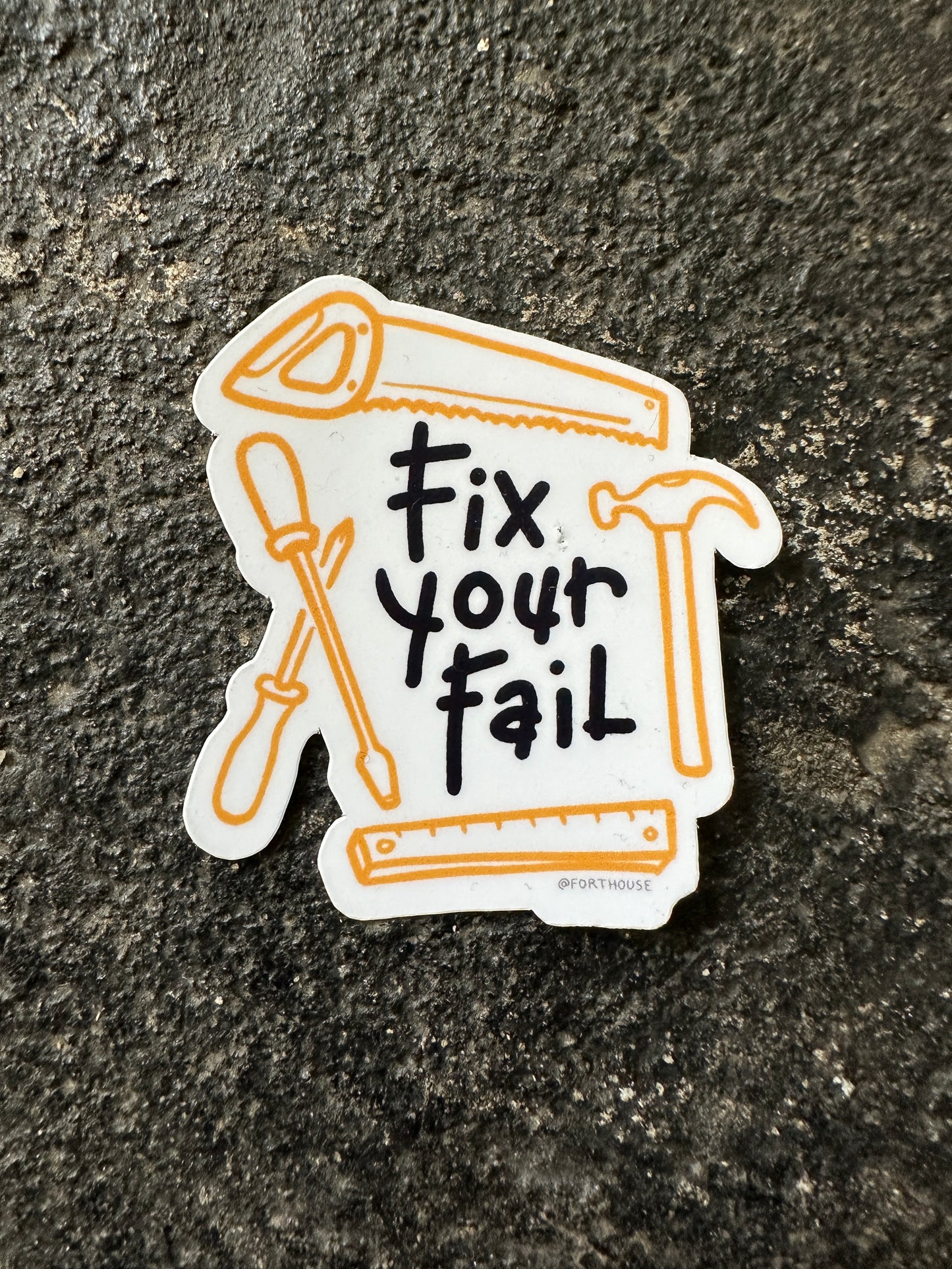 Fix Your Fail Sticker